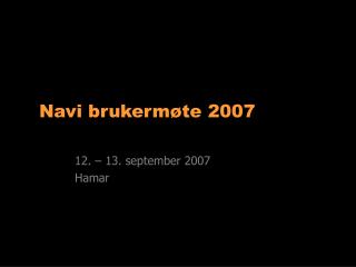 Navi brukermøte 2007