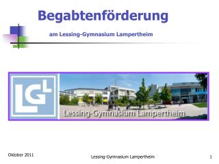 Begabtenförderung am Lessing-Gymnasium Lampertheim