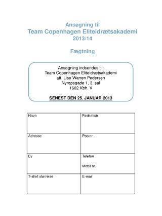 Ansøgning til Team Copenhagen Eliteidrætsakademi 2013/14 Fægtning