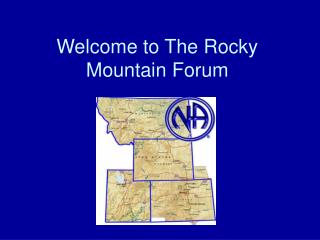 Welcome to The Rocky Mountain Forum