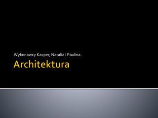 Architektura