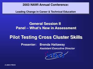 2003 NAWI Annual Conference: Leading Change in Career &amp; Technical Education
