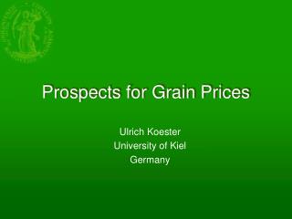 Prospects for Grain Prices