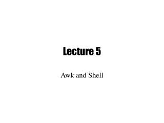 Lecture 5