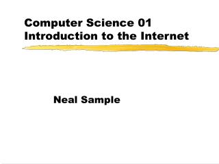 Computer Science 01 Introduction to the Internet