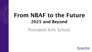 From NBAF to the Future