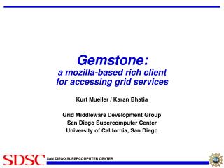 Gemstone: a mozilla-based rich client for accessing grid services