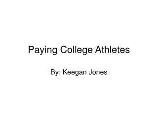 Paying College Athletes