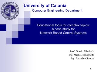 Educational tools for complex topics: a case study for Network Based Control Systems