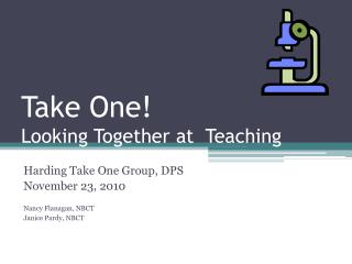 Take One! Looking Together at Teaching