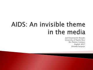 AIDS: An invisible theme in the media