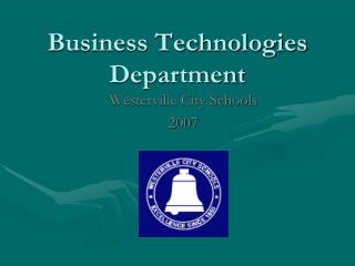 Business Technologies Department