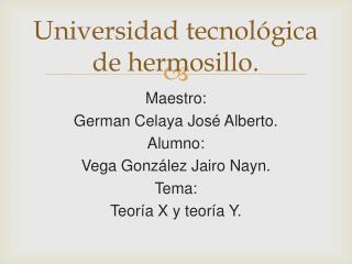 Universidad tecnológica de hermosillo .