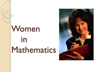 Women 	in Mathematics