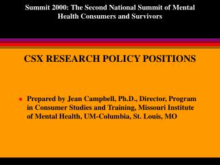 CSX RESEARCH POLICY POSITIONS