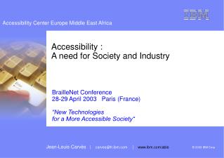 Accessibility : A need for Society and Industry