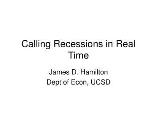 Calling Recessions in Real Time