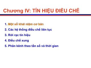 Chương IV: TÍN HIỆU ĐIỀU CHẾ