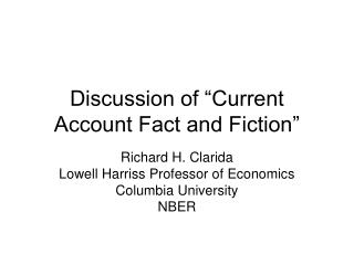 Discussion of “Current Account Fact and Fiction”