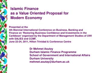 Islamic Finance as a Value Oriented Proposal for Modern Economy