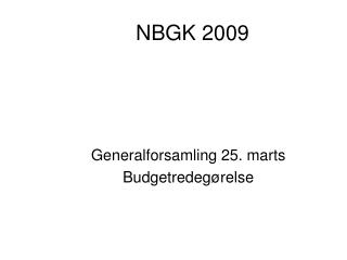 NBGK 2009