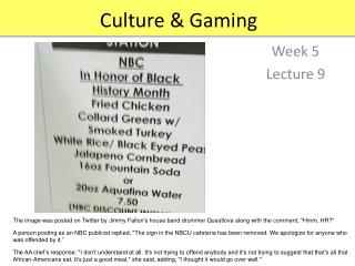 Culture &amp; Gaming