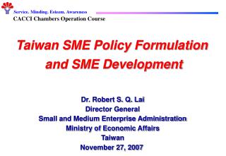 Taiwan SME Policy Formulation and SME Development