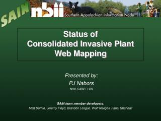 Status of Consolidated Invasive Plant Web Mapping