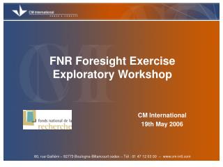 FNR Foresight Exercise Exploratory Workshop