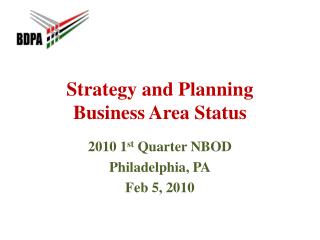 Strategy and Planning Business Area Status