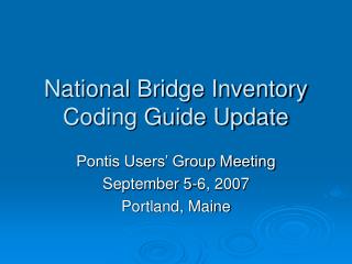 National Bridge Inventory Coding Guide Update