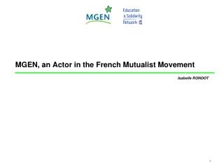 MGEN, an Actor in the French Mutualist Movement