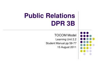 Public Relations DPR 3B