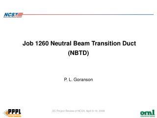 Job 1260 Neutral Beam Transition Duct (NBTD)