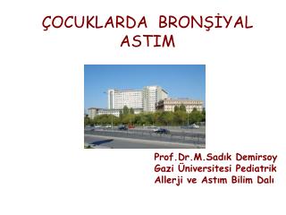 ÇOCUKLARDA BRONŞİYAL ASTIM