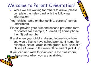 Welcome to Parent Orientation!
