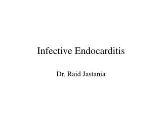 Infective Endocarditis