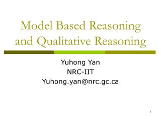 Model Based Reasoning and Qualitative Reasoning