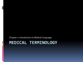 Medical Terminology