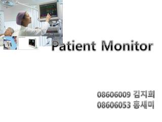 PPT - Patient Monitor PowerPoint Presentation, Free Download - ID:4407635