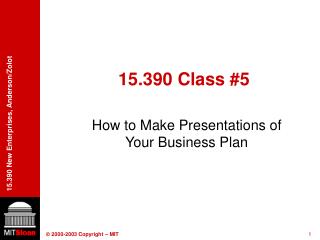 15.390 Class #5