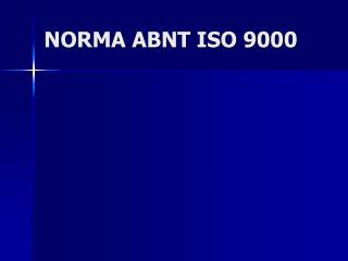 NORMA ABNT ISO 9000