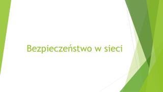 Bezpieczeństwo w sieci