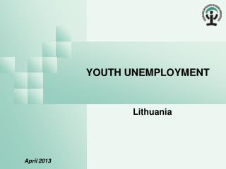 YOUTH UNEMPLOYMENT