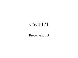 CSCI 171