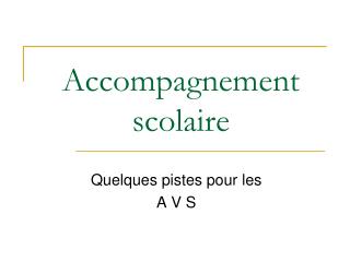 Accompagnement scolaire