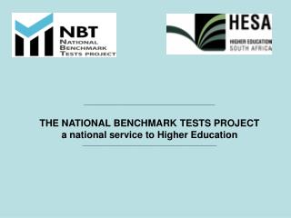 _________________________________________________ THE NATIONAL BENCHMARK TESTS PROJECT