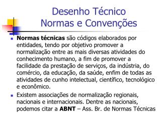 Desenho Técnico Normas e Convenções