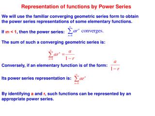Representation of functions by Power Series