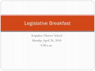 Legislative Breakfast